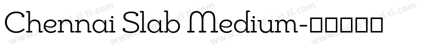 Chennai Slab Medium字体转换
